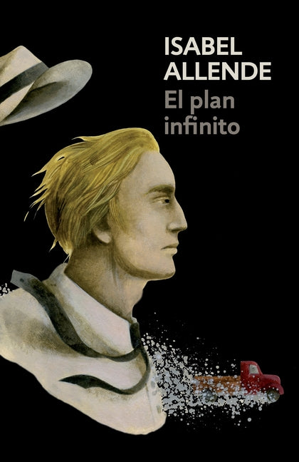 El Plan Infinito / The Infinite Plan: Spanish-Language Edition of the Infinite Plan