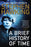 A Brief History of Time: And Other Essays