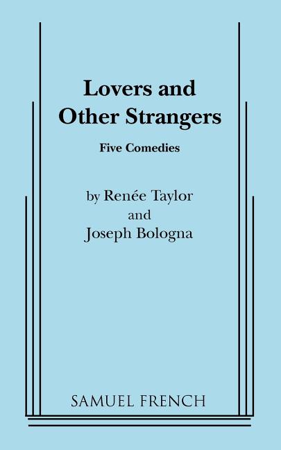 Lovers and Other Strangers