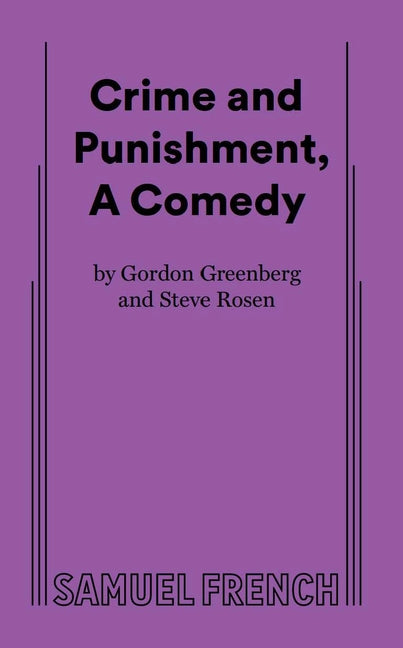 Crime and Punishment, a Comedy