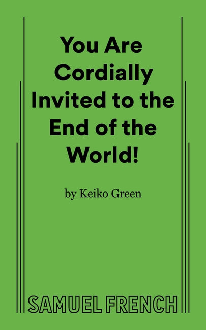 You Are Cordially Invited to the End of the World!
