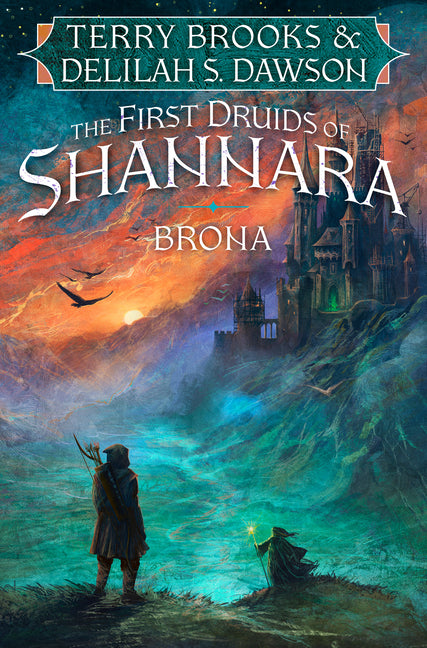Brona: The First Druids of Shannara