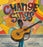 Change Sings: A Children's Anthem