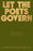 Let the Poets Govern: A Declaration of Freedom