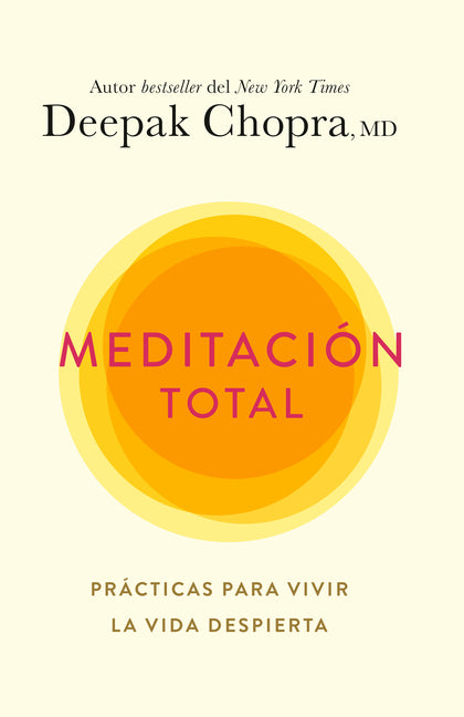 Meditación Total / Total Meditation