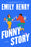 Funny Story