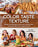 Color Taste Texture: Recipes for Picky Eaters, Those with Food Aversion, and Anyone Who's Ever Cringed at Food