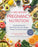 The Big Book of Pregnancy Nutrition: Everything Expectant Moms Need to Know for a Happy, Healthy Nine Months and Beyond
