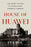 House of Huawei: The Secret History of China's Most Powerful Company