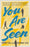You Are Seen: 90 Devotions to Encourage Stressed and Anxious Teens: A Teen Devotional