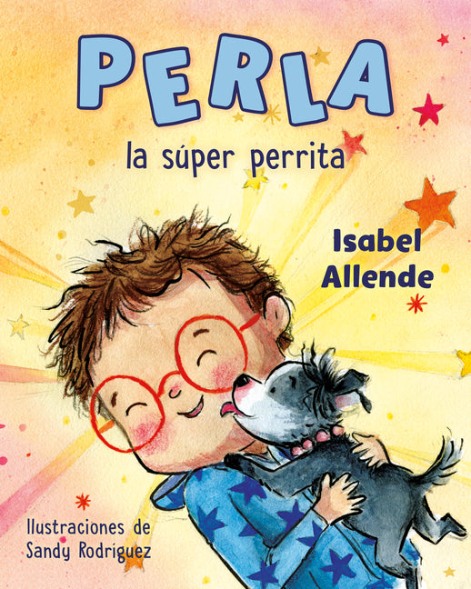 Perla La S�per Perrita (Perla the Mighty Dog Spanish Edition)
