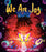 We Are Joy