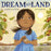 Dream for the Land