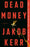 Dead Money