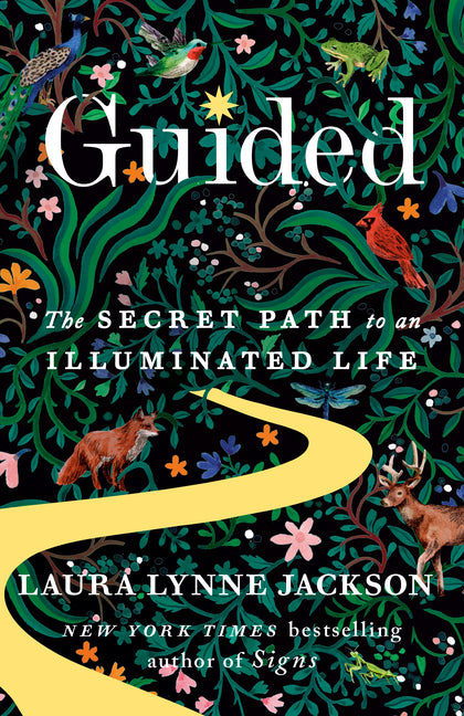 Guided: The Secret Path to an Illuminated Life