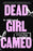 Dead Girl Cameo: A Love Song in Poems