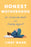 Honest Motherhood: On Losing My Mind and Finding Myself