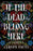 If the Dead Belong Here