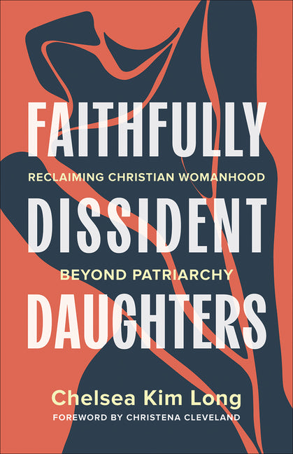Faithfully Dissident Daughters
