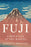 Fuji: A Mountain in the Making