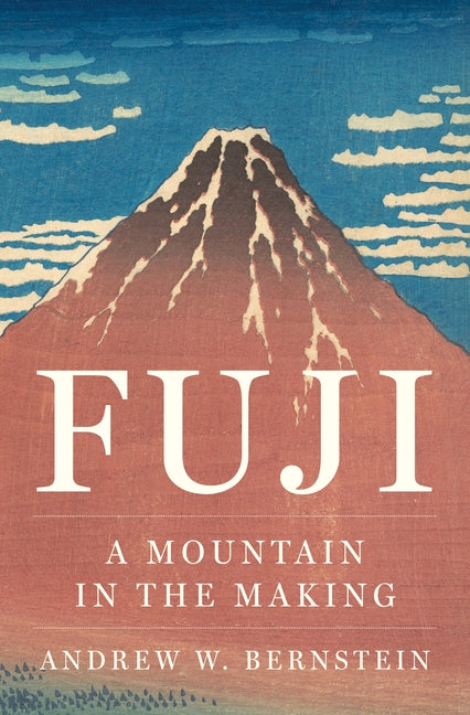 Fuji: A Mountain in the Making