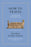 How to Travel: An Ancient Guide for the Modern Tourist