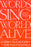 Words to Sing the World Alive: Celebrating First Nations Languages