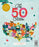The 50 States: Explore the U.S.A. with 50 Fact-Filled Maps!