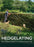 Hedgelaying: The Complete Guide to a Traditional Rural Craft
