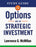 Options as a Strategic Investment