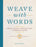 Weave with Words: Using Inlay to Create Text in Woven Cloth