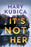 It's Not Her: A Twisty Thriller about Two Families and a Chilling Lake Resort Crime from the Author of Local Woman Missing