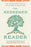 The Redeemed Reader: Cultivating a Child's Discernment and Imagination Through Truth and Story