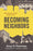 Becoming Neighbors: The Common Good Made Local