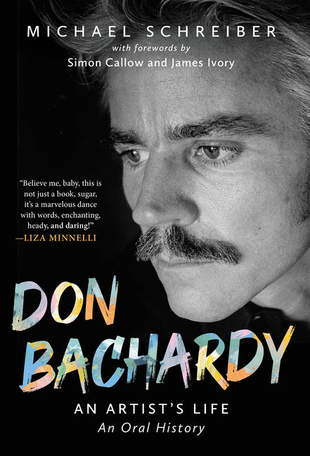 Don Bachardy: An Artist's Life