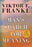 Man's Search for Meaning: Gift Edition
