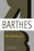 Mythologies: The Complete Edition, in a New Translation