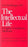 The Intellectual Life: Its Spirit, Conditions, Methods