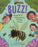 Buzz!: Being Brave Around Buzzy, Stinging Insects