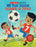 We Play Soccer / Jugamos Al Fã°tbol