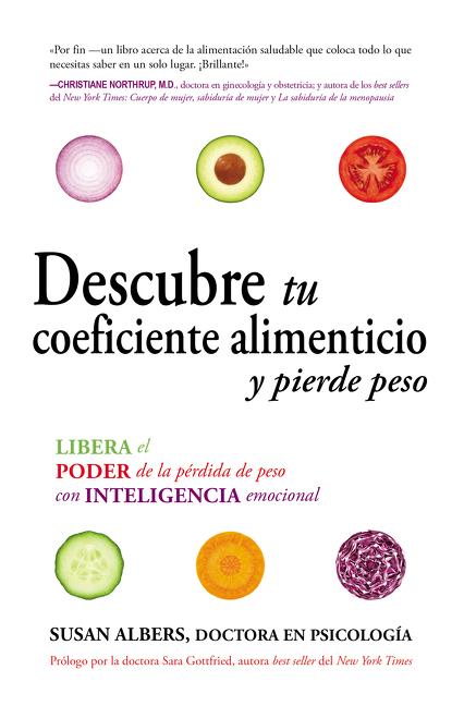 Descubre tu coeficiente alimenticio y pierde peso: Libera el poder de la pérdida de peso con inteligencia emocional