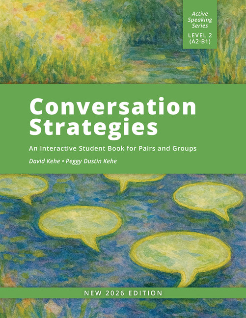 Conversation Strategies: An Interactive Student Book for Pairs and Groups