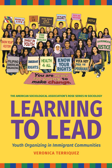 Learning to Lead: Grassroots Organizing in Immigrant Communities: Grassroots Organizing in Immigrant Communities