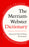 The Merriam-Webster Dictionary