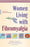 Women Living with Fibromyalgia