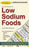 Pocket Guide to Low Sodium Foods
