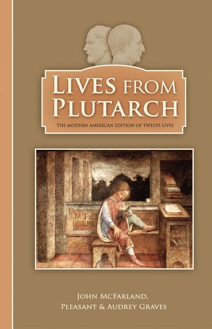 Lives From Plutarch