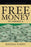 Free Money in America