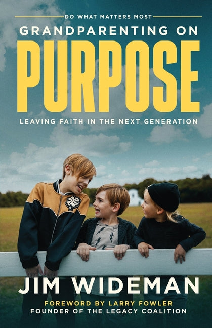 Grandparenting On Purpose