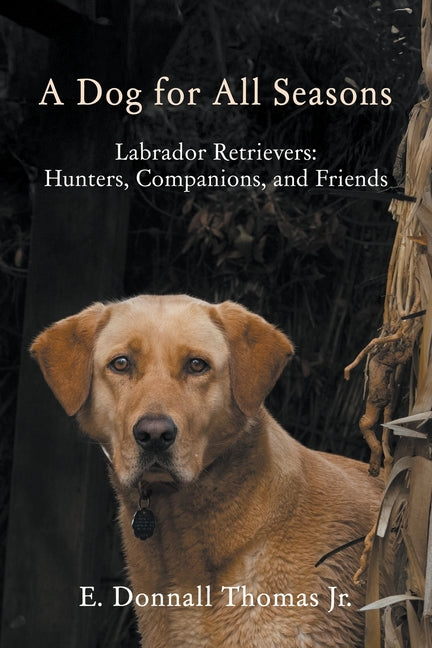 A Dog for All Seasons